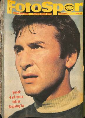 Fotospor Dergisi 14 Ağustos 1967 Sayı 49 - Şenol 4 Yıl Sonra Tekrar Beşiktaşta - İkinci Türkiye Liginde Heyecan Başlıyor NDR85930 - 1