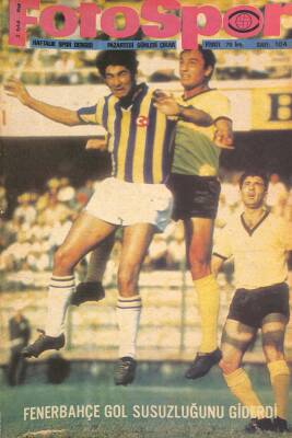 Fotospor Dergisi 2 Eylül 1968 Sayı 104 - Fenerbahçe Gol Susuzluğunu Giderdi, Türkiye Şampiyonasını Sipahiocağı Kazandı NDR85968 - 1