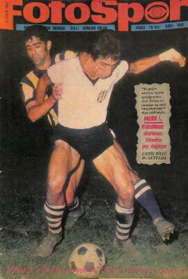 Fotospor Dergisi 2 Eylül 1969 Sayı 156 - F.Bahçe - Beşiktaş Maçında Yaşar - Süreyya Çekişmesi DRG879 - 1