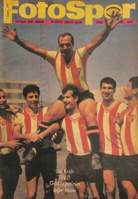 Fotospor Dergisi 5 Ağustos 1963 Sayı 100 - Altayda 27 Oyuncu Ayda 45 Bin , 5 Teknik Yönetici İse Tam 25 Bin Lira Maaş Alıyor DRG806 - 1