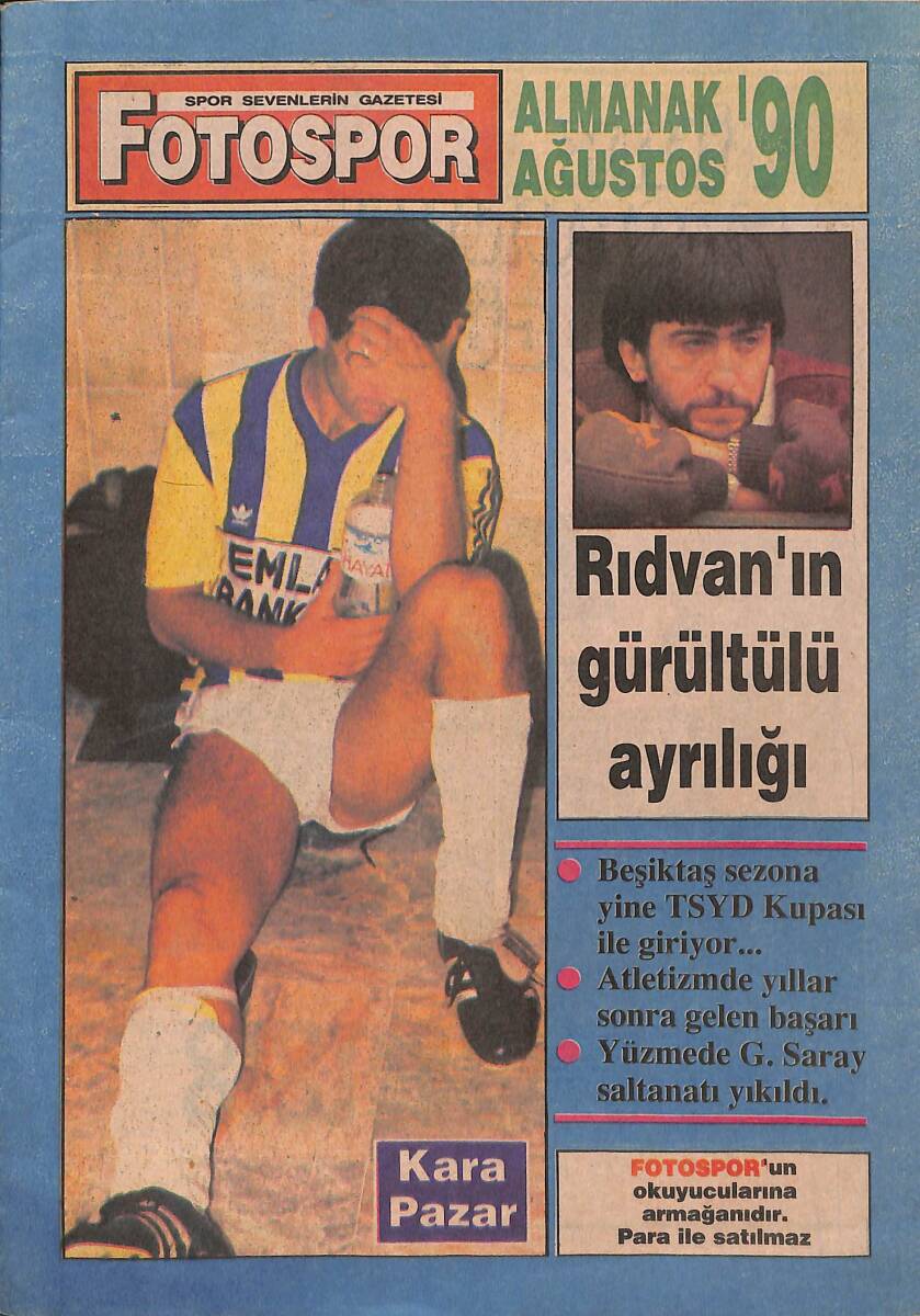 Fotospor Dergisi - Gurbetteki Randevu Galatasaray'ın - Rıdvan Dilmen'in Gürültü Ayrılığı NDR88172 - 1