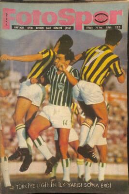 Fotospor Haftalık Spor Dergisi 14 Ocak 1969 Sayı 123 - Türkiye Liginin İlk Yarısı Sona Erdi, Nihat, Sabri, Mümin NDR85620 - 1