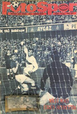 Fotospor Haftalık Spor Dergisi 18 Kasım 1969 Sayı 167 - Milli Maçı Üzgün Seyrettik, Kırmızı Grup Lideri Adanaspor NDR86041 - 1