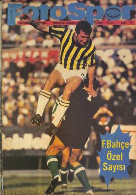 Fotospor Haftalık Spor Dergisi 19 Şubat 1968 Sayı 76 - Fenerbahçe Özel Sayısı NDR86056 - 1