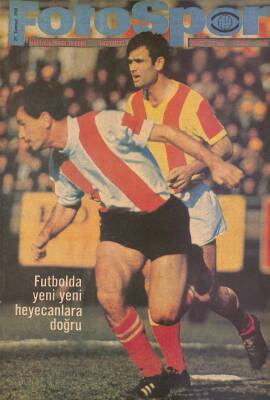 Fotospor Haftalık Spor Dergisi 29 Temmuz 1968 Sayı 99 - Galatasaray Bu Sezon İddialı, Beşiktaş Sezona Eksik Girdi NDR85963 - 1