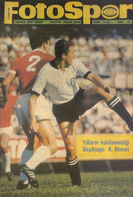 Fotospor Haftalık Spor Dergisi 5 Şubat 1968 Sayı 74 - Yılların Eskitemediği Beşiktaşlı K. Ahmet, Beşiktaş Vefayı Yenerken Farukun Attığı Gol NDR86054 - 1