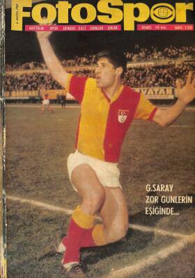 Fotospor Haftalık Spor Dergisi 6 Mayıs 1969 Sayı139 Ali Artuner Milli Maçlarda Gol Yemekten Bıktı NDR86083 - 1