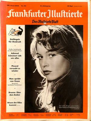 Frankfurter Illustrierte20 Juni 1953 - Brigitte Bardot, Errol Flynn, Madame Carven, Martina Carol NDR84869 - 1