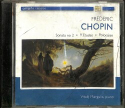 Frederic Chopin - Sonata No 2 Etudes 9 Polonaise CD (İkinci El) CD3542 - 1