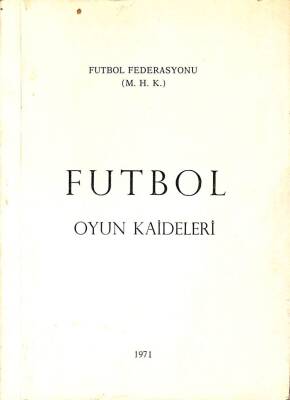 FUTBOL OYUN KAİDELERİ VE HAKEMLER İÇİN REHBER NDR76708 - 1