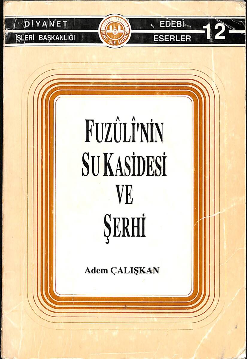 Fuzuli'nin Su Kasidesi ve Şerhi NDR89372 - 1