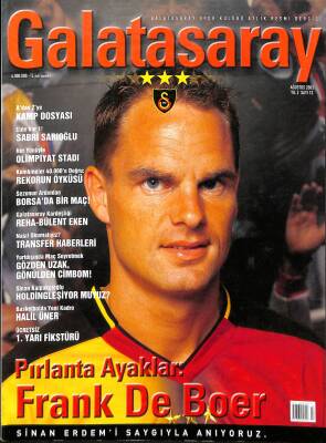 Galatasaray Dergisi Ağustos 2003 Sayı 13 - Pırlanta Ayaklar Frank De Boer NDR85379 - 1