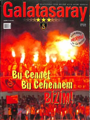 Galatasaray Dergisi Ağustos 2004 Sayı 24 - Hagi, Gündüz Kılıç, Ata Demirer NDR85294 - 1