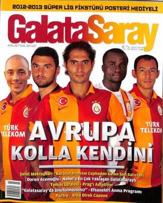 Galatasaray Dergisi Ağustos 2012 Sayı 115 - Avrupa Kolla Kendini NDR85372 - 1