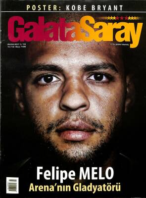 Galatasaray Dergisi Ekim 2001 Sayı 105 - Felipe Melo Arenanın Gladyatörü NDR85387 - 1