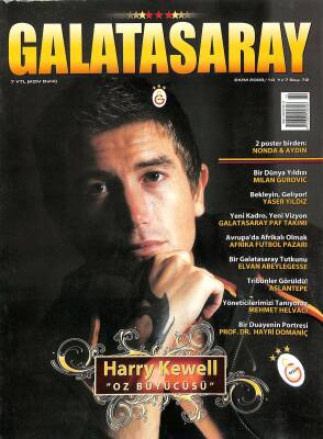 Galatasaray Dergisi Ekim 2008 Sayı 72 - Harry Kewell, Milan Gurovic, Mehmet Helvacı NDR85366 - 1