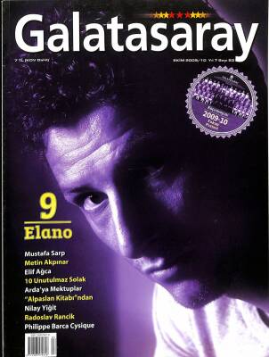 Galatasaray Dergisi Ekim 2009 Sayı 83 - Metin Akpınar, Nilay Yiğit, Radoslav Rancik, Elif Ağca NDR85298 - 1