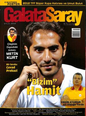 Galatasaray Dergisi Eylül 2012 Sayı 116 - Metin Kurt, Cevad Prekazi, Ergin Ataman, Hamit NDR85266 - 1