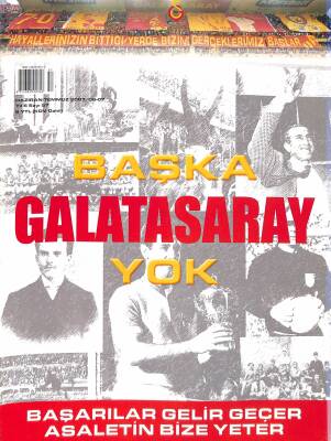 Galatasaray Dergisi Haziran-Temmuz Sayı 57 - Başka Galatasaray Yok NDR85310 - 1