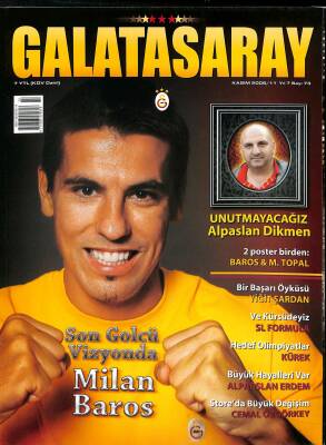 Galatasaray Dergisi Kasım 2008 Sayı 73 - Alpaslan Dikmen, Milan Baros, Cemal Özgörkey, Yiğit Şardan NDR85342 - 1