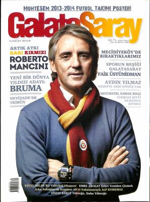 Galatasaray Dergisi Kasım 2013 Sayı 130 - Roberto Mancini, Bruma NDR85388 - 1