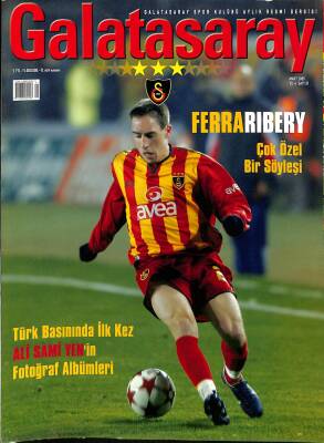 Galatasaray Dergisi Mart 2005 Sayı 31 - Franck Ribéry, Harun Tekin, Amigo Mehmet, Celal Açar, Kadir Çetinçalı NDR85279 - 1