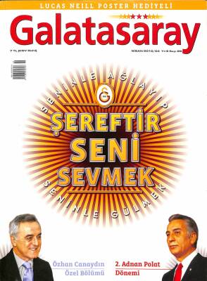 Galatasaray Dergisi Nisan 2010 Sayı 89 - Adnan Polat, Özhan Canaydın NDR85304 - 1