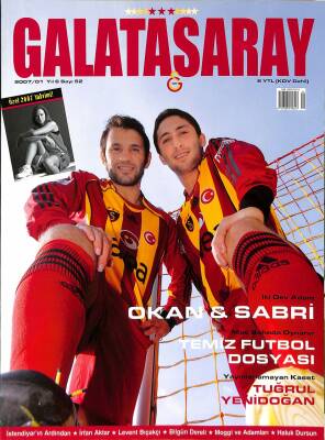 Galatasaray Dergisi Ocak 2007 Sayı 52 - Okan, Sabri, Tuğrul Yenidoğan NDR85351 - 1