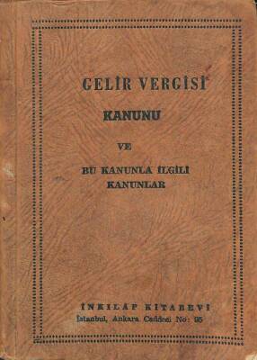 GELİR VERGİSİ KANUNU VE BU KANUNLA İLGİLİ KANUNLAR, 1957 KTP1776 - 1