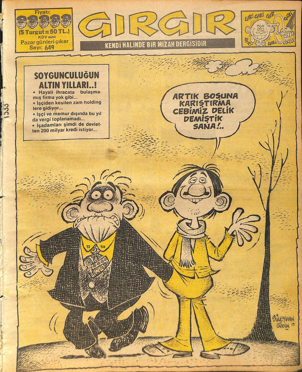 Gırgır Mizah Dergisi 10 Şubat 1985 Sayı : 649 NDR90607 - 1