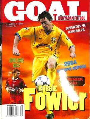 Goal Dünyadan Futbol Dergisi - 1 Ocak 2003 - 2004 Avrupa Kupası, John Arne Riise, Robbie Fowler NDR85701 - 1