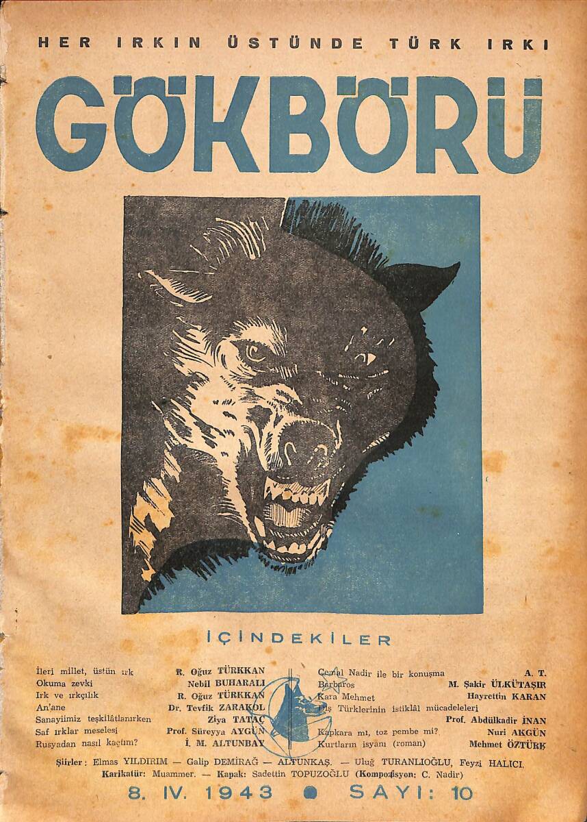 Gök-Börü Aylık Türkçü Dergi Sayı:10 (1943) - R.Oğuz Türkkan, Nebil Buharalı NDR88153 - 1