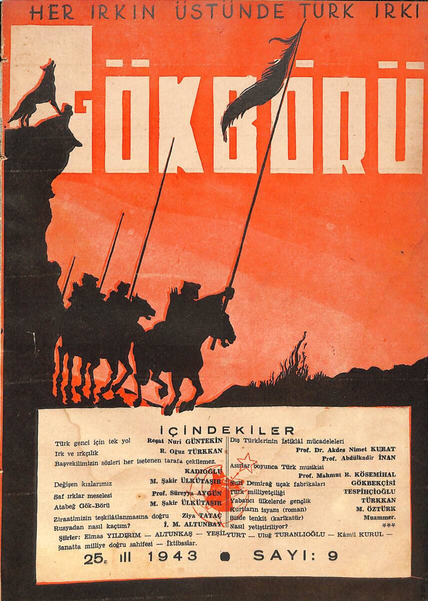 Gök-Börü Aylık Türkçü Dergi Sayı:9 (1943) - R.Oğuz Türkkan, Reşat Nuri Güntekin NDR88149 - 1