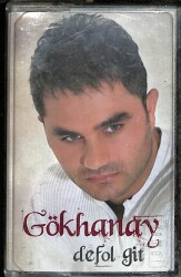 Gökhan Ay * Defol Git * Kaset KST19499 - 1