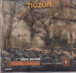 Göksel Baktagir - İstanbul Senfonisi Hüzün 9 (Sıfır Ürün) CD Müzik CD1448 - 1