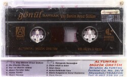 Gönül Bayrak *Vay Benim Arsız Gülüm * Kaset KST9116 - 2