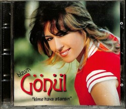 Gönül - Kime Hava Atarsın (Sıfır Ürün) CD Müzik CD2686 - 1