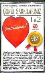 Gönül Şarkılarımız 1 & 2 - Enstrümantal Kaset ( Sıfır ) KST23956 - 1