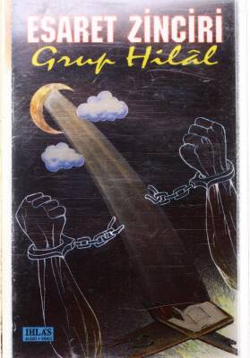 Grup Hilal *Esaret Zinciri* Kaset KST5093 - 3