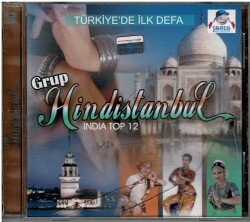 Grup Hindistanbul *İndia Top 12* CD Müzik CD546 - 7