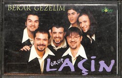 Grup Laçin - Bekar Gezelim Kaset (İkinci El) KST26521 - 1