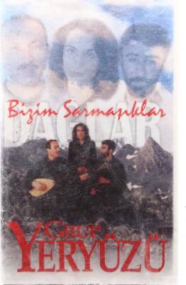 Grup Yeryüzü *Bizim Sarmaşıklar* Kaset KST12967 - 1