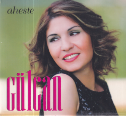 Gülcan - Aheste (Sıfır Ürün) CD Müzik CD1393 - 1