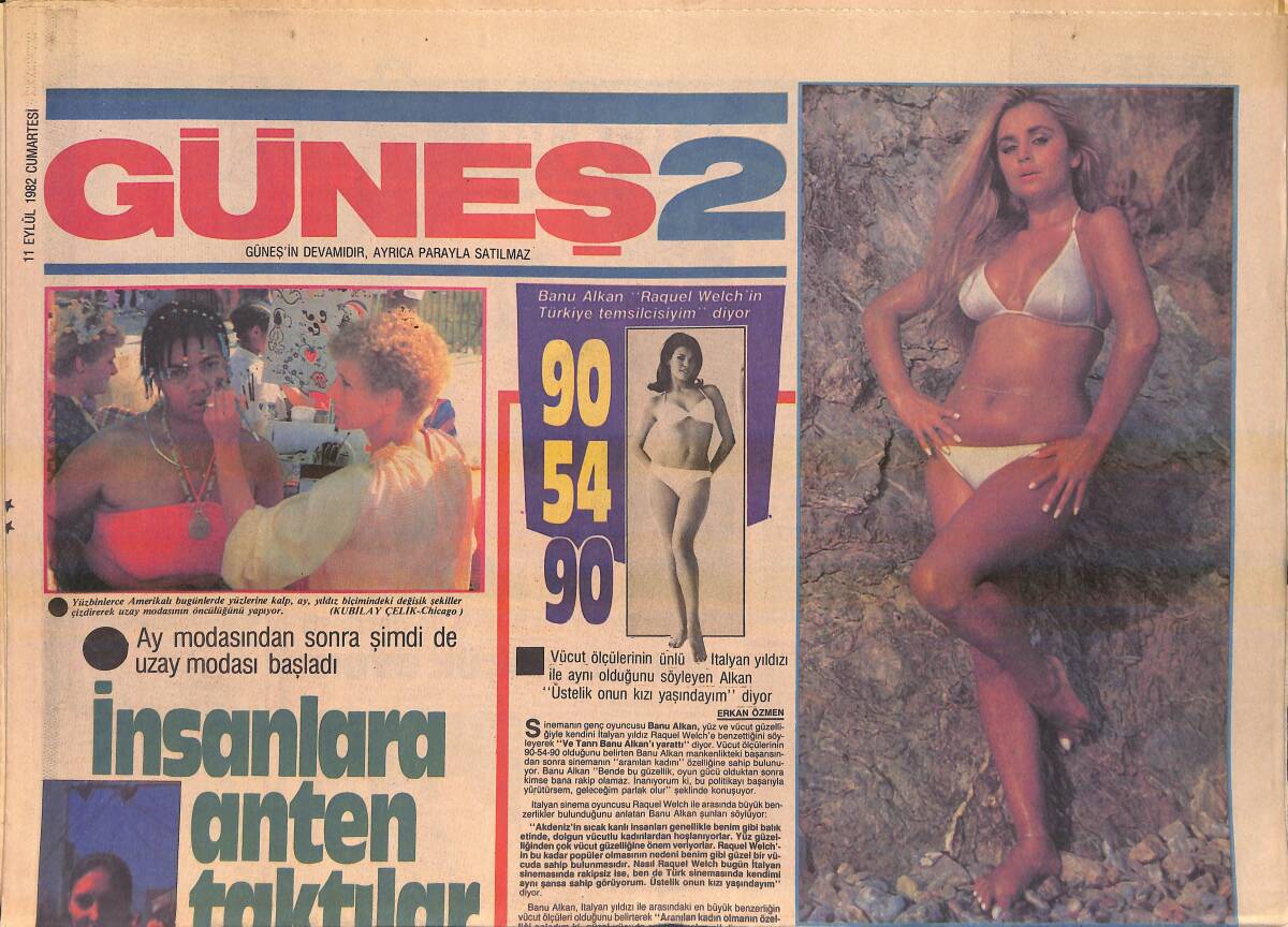 Güneş 2 Gazetesi 11 Eylül 1982 - Banu Alkan, Raquel Welch'in Türkiye Temsilcisiyim Diyor - Nükhet Duru: Bunlar Küçük Oyun GZ156236 - 1