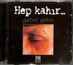 Gurbet Şiirleri - Hep Kahır CD Müzik CD2682 - 1