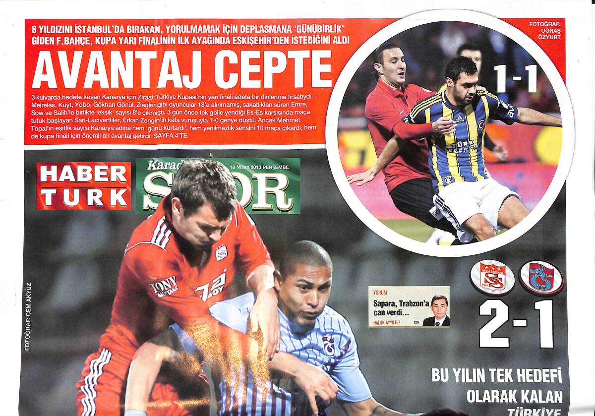 Habertürk Gazetesi Karadeniz Spor Eki 18 Nisan 2013 - Avrupa'ya Açılan Tek Kapıydı Bordo-Mavililer İçin Kupa... GZ153907 - 1