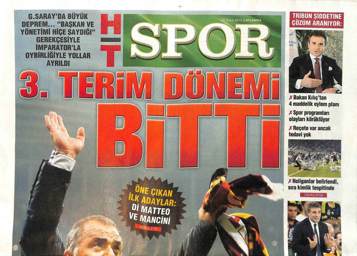 Habertürk Gazetesi Spor Eki 25 Eylül 2013 - 3. Terim Dönemi Bitti - İmparator İle Yollar Ayrıldı GZ153810 - 1