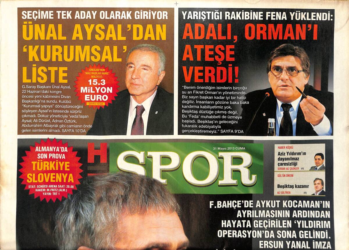 Habertürk Gazetesi Spor Eki 31 Mayıs 2013 - Alex'in Laneti Tuttu - Ersun Yanal Tamam Dilmen Sırada GZ153812 - 1