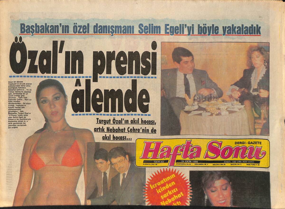 Hafta Sonu Gazetesi 24 Ekim 1986 - Turgut Özal'ın Akıl Hocasının Artistlerle İlişkileri - Emel Gitti Harika Avcı Geldi GZ155843 - 1