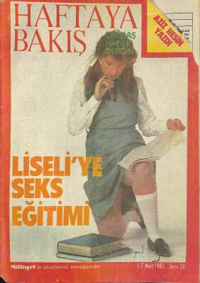 Haftaya Bakış Çağdaş Haber Dergisi 1-7 Mart 1987 - Özalın Yeri Nasıl Doldurulur ? NDR77419 - 1